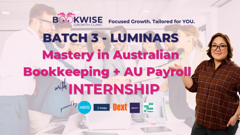 BATCH 3 – Mastery in Australian Bookkeeping + AU Payroll with INTERNSHIP