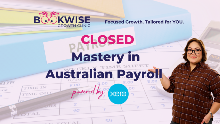 CLOSED – Mastery in Australian Payroll